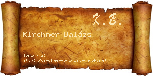 Kirchner Balázs névjegykártya